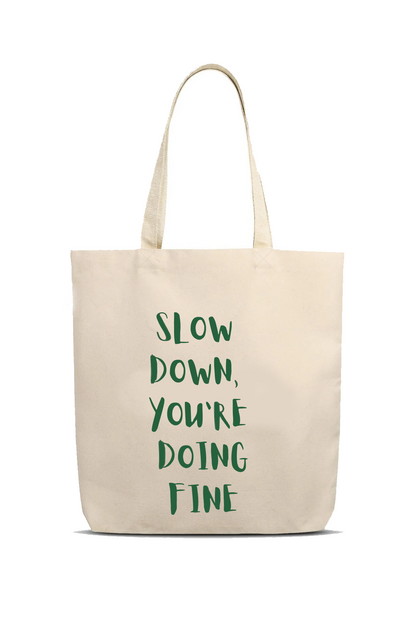 Kanvas Slow Down Tasarımlı Bez Çanta