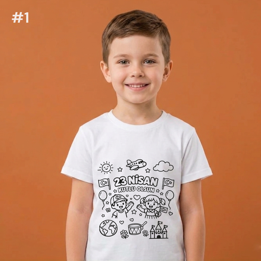 Boyanabilir Tişört 23 Nisan Temalı - NO: 1 - 23 Nisan Kutlu Olsun