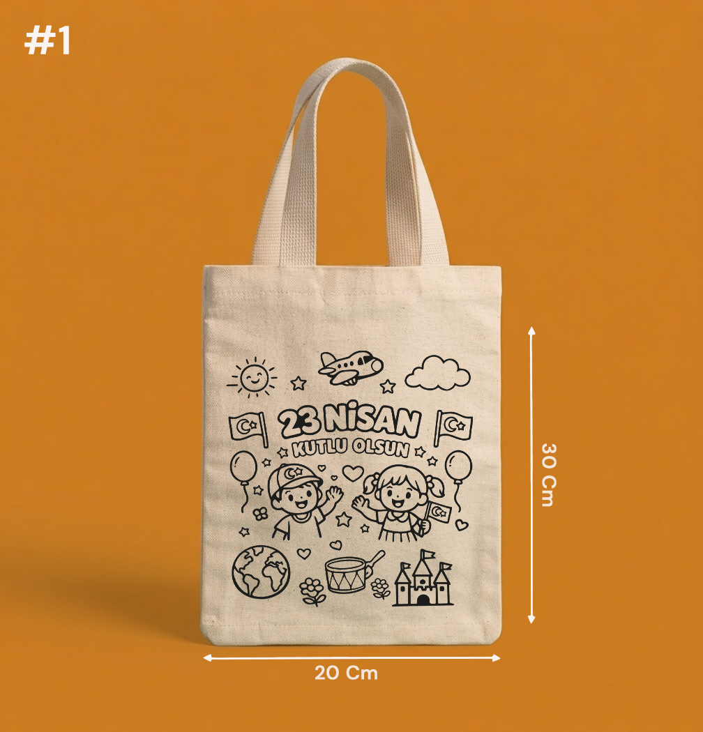 Boyanabilir 23 Nisan Çantası - NO: 1 — "23 Nisan Kutlu Olsun" Bayram Şenliği Tasarımı